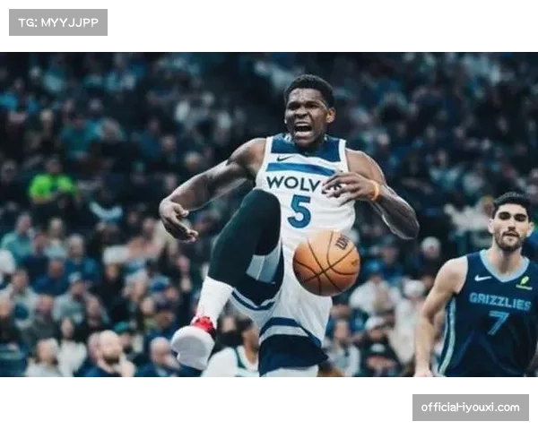 森林狼爱德华兹成长显著 49胜战绩保持西部竞争力